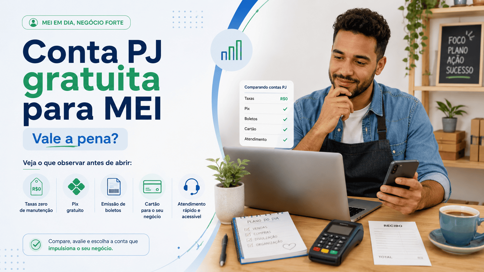 Conta PJ gratuita para MEI vale a pena Veja o que observar antes de abrir